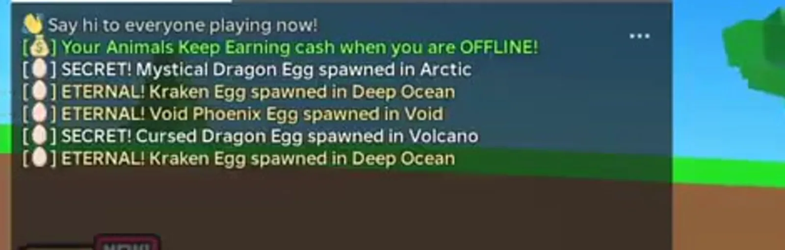 Global chat log in +1 Wings For Eggs listing five server spawn alerts including ETERNAL Kraken Egg in Deep Ocean and SECRET Cursed Dragon Egg in Volcano